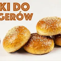 Jak upiec idealne bułki do hamburgerów? Przepis mistrza!