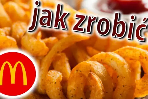 Zakręcone frytki McDonald's: Kiedy wracają? Daty, ceny, sekrety smaku!
